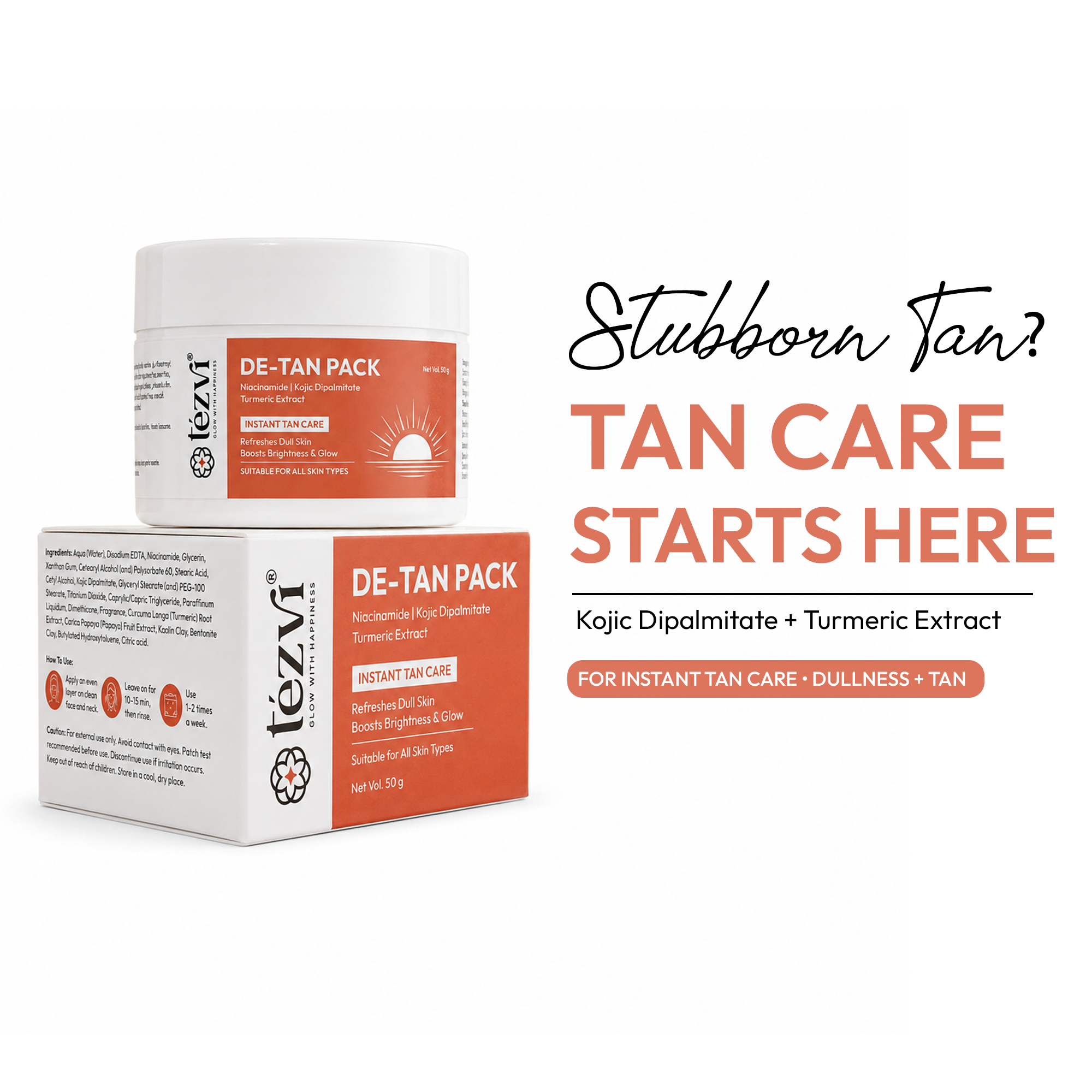 De-Tan Pack with Kojic Dipalmitate for Tan & Dullness